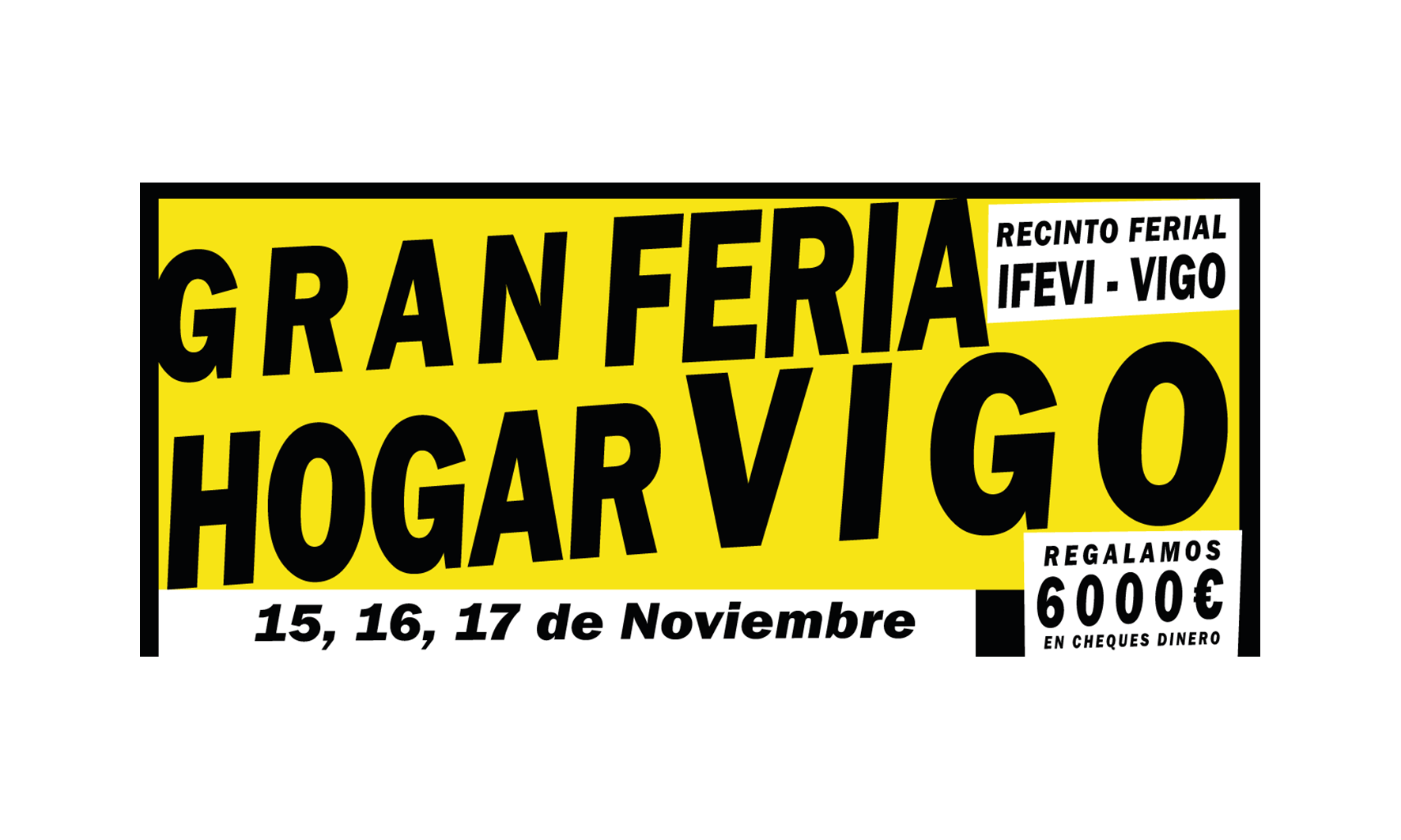 Vigo (Pontevedra) Del 15 al 17 de noviembre