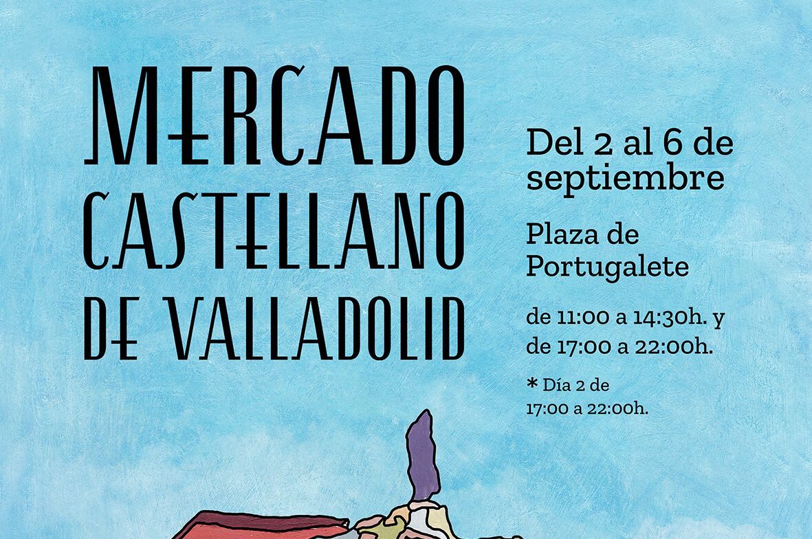 Valladolid, del 2 al 6 de septiembre